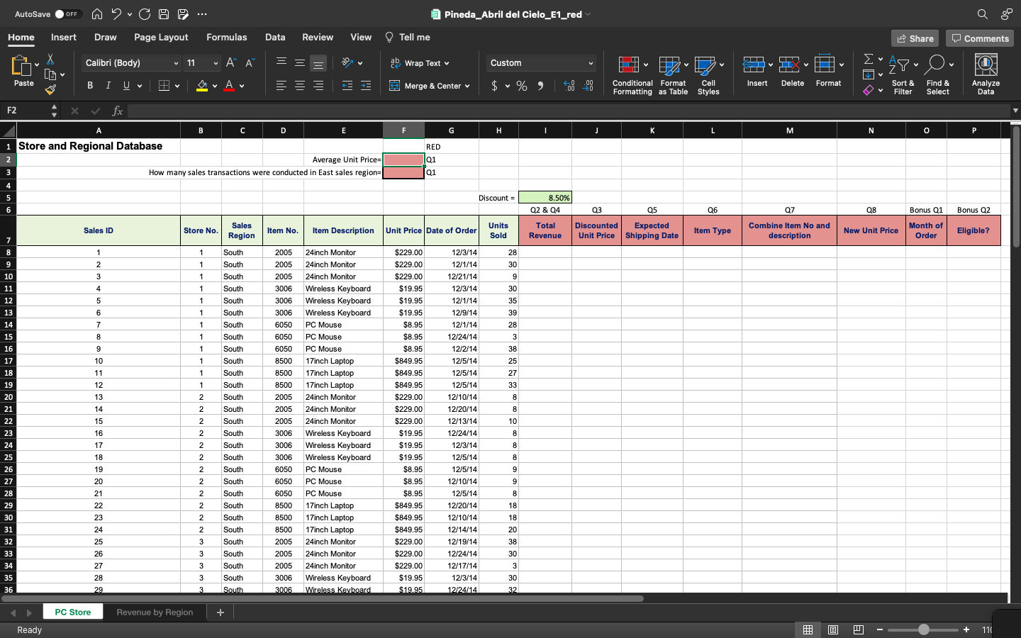 Bus299: Excel To be answered using appropriate Excel functions and/or formulas. There