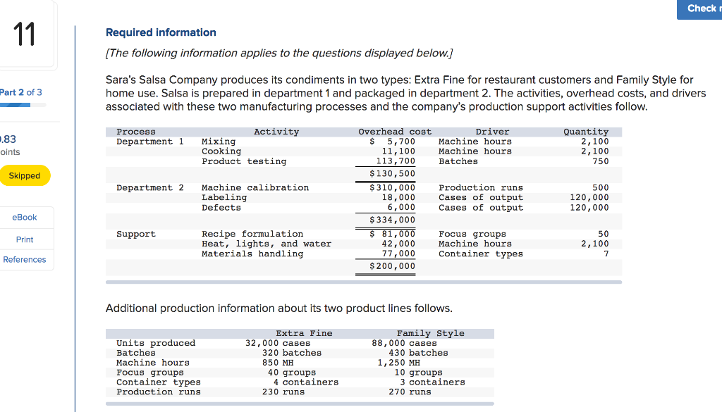 Please show calculations for support, if applicable. Check Required information (The following