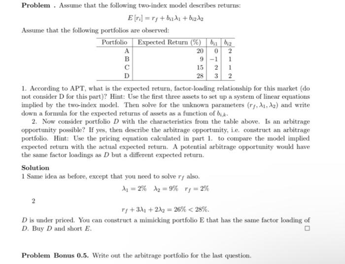  Problem . Assume that the following two-index model describes returns: E[ri]=rf+bi11+bi22