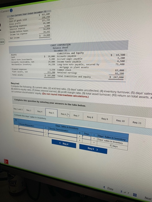 Statement For Current Year Ended December 31 Sales $ 451,600 Cost of