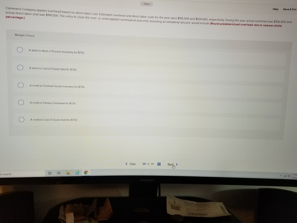  Saved Help Save 4 Exit Clemmens Company applies overhead based on