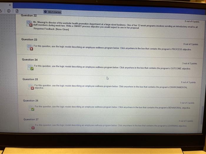 I really need help HELP CENTER Question 22 0 out of 4