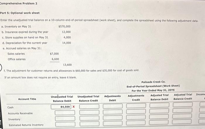 leave it blank. Comprehensive Problem 2 Part 4 and 6: Note: You