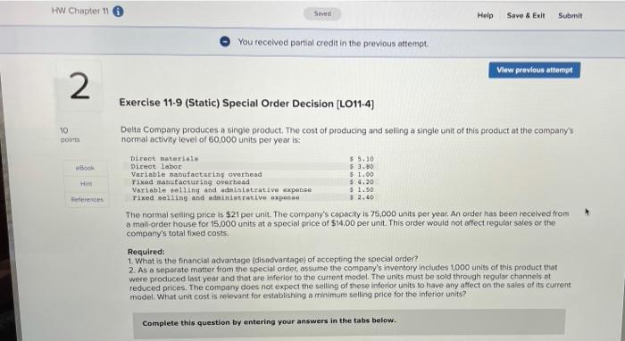  HW Chapter 11 Seved Help Savo & Exit Submit You received