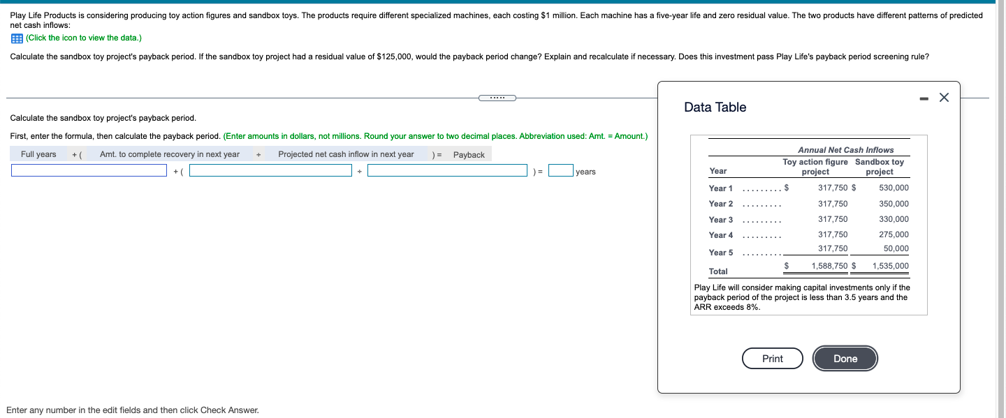 PLEASE EXPLAIN STEP BY STEP!!! Play Life Products is considering producing toy