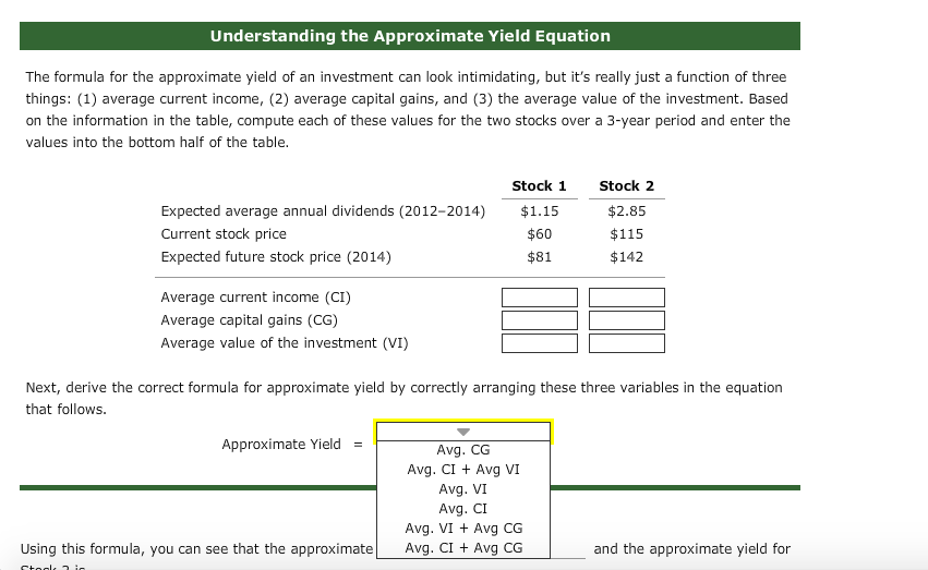  Understanding the Approximate Yield Equation The formula for the approximate yield
