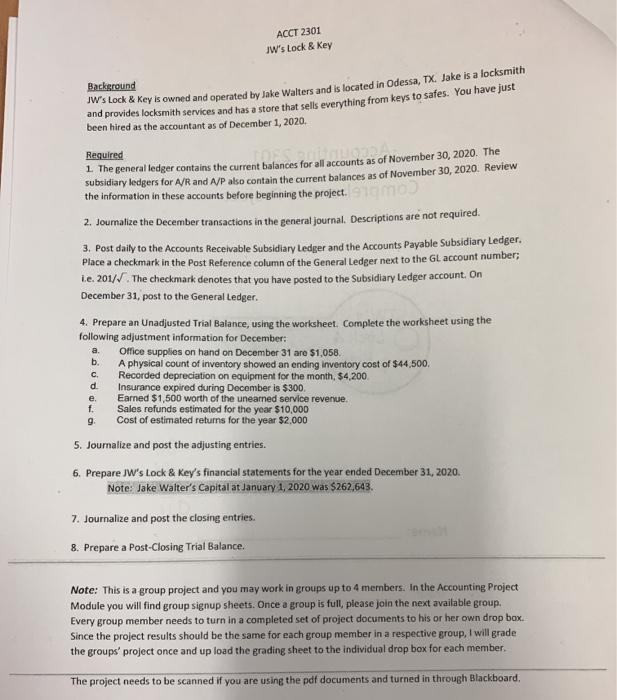  ACCT 2301 JW's Lock & Key Background JW's Lock & Key