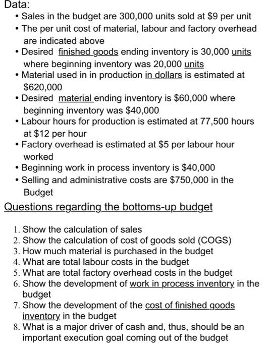 regarding the bottoms-up budget from given summary give answer 1 to 8