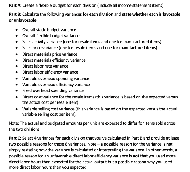  Part A: Create a flexible budget for each division (include all