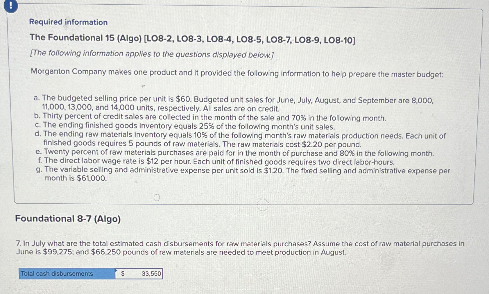  ! Required information The Foundational 15(Algo)[LO8-2, LO8-3, LO8-4, LO8-5, LO8-7, LO8-9,