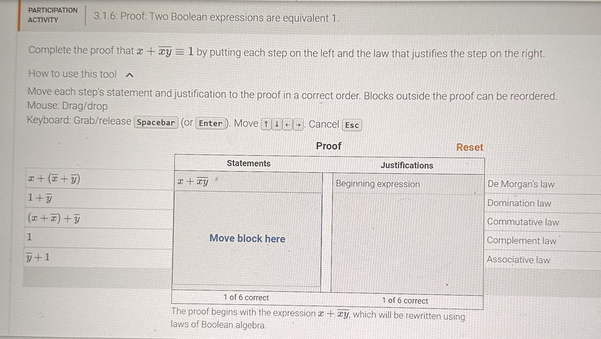 PARTICIPATION ACTIVITY 3.1.6: Proof: Two Boolean expressions are equivalent 1. Complete