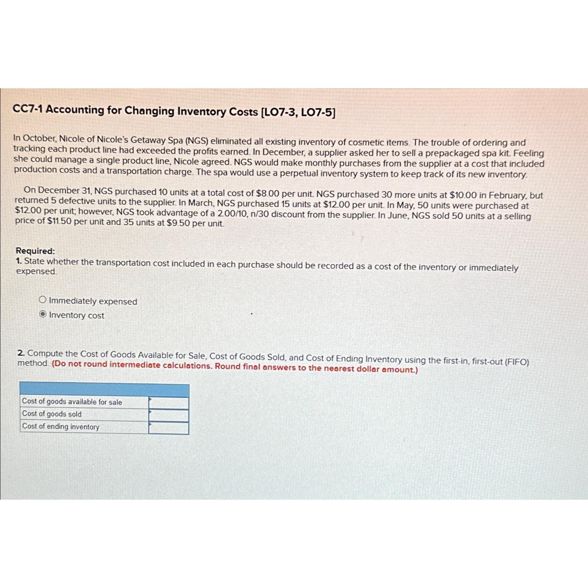  CC7-1 Accounting for Changing Inventory Costs [LO7-3, LO7-5] In October, Nicole