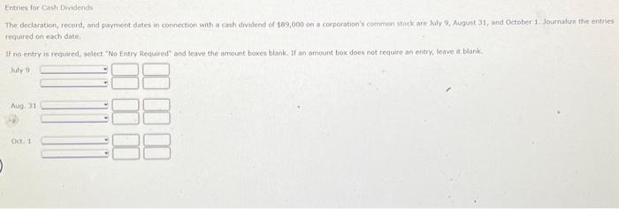  The dectaration, record, and pavment dates in connection with a cash
