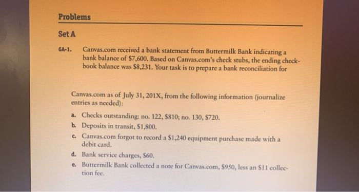  Problems Set A 6A-1. Canvas.com received a bank statement from Buttermilk