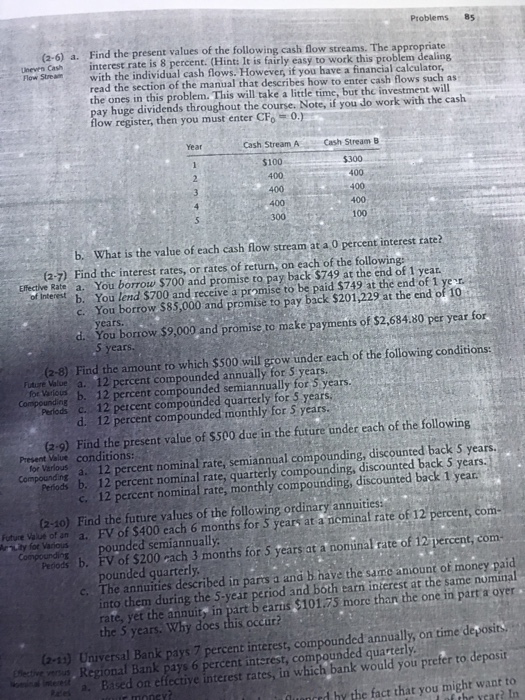  Problems 85 (a-6) a. Find the present values of the following