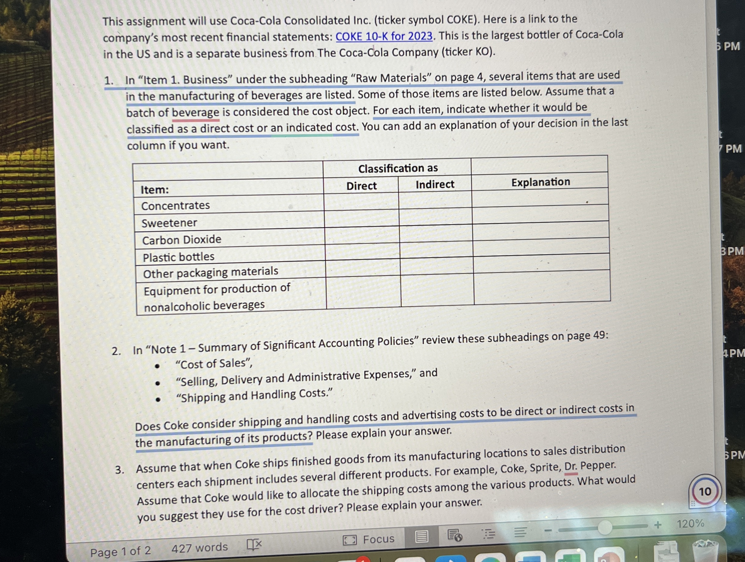  This assignment will use Coca-Cola Consolidated Inc. (ticker symbol COKE). Here