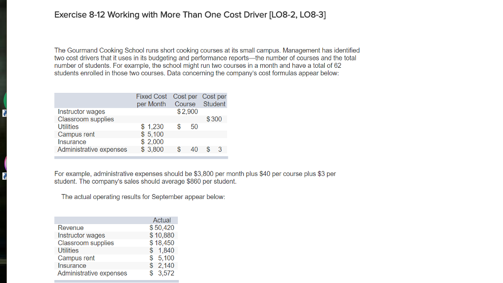  Exercise 8-12 Working with More Than One Cost Driver [LO8-2, LO8-3]
