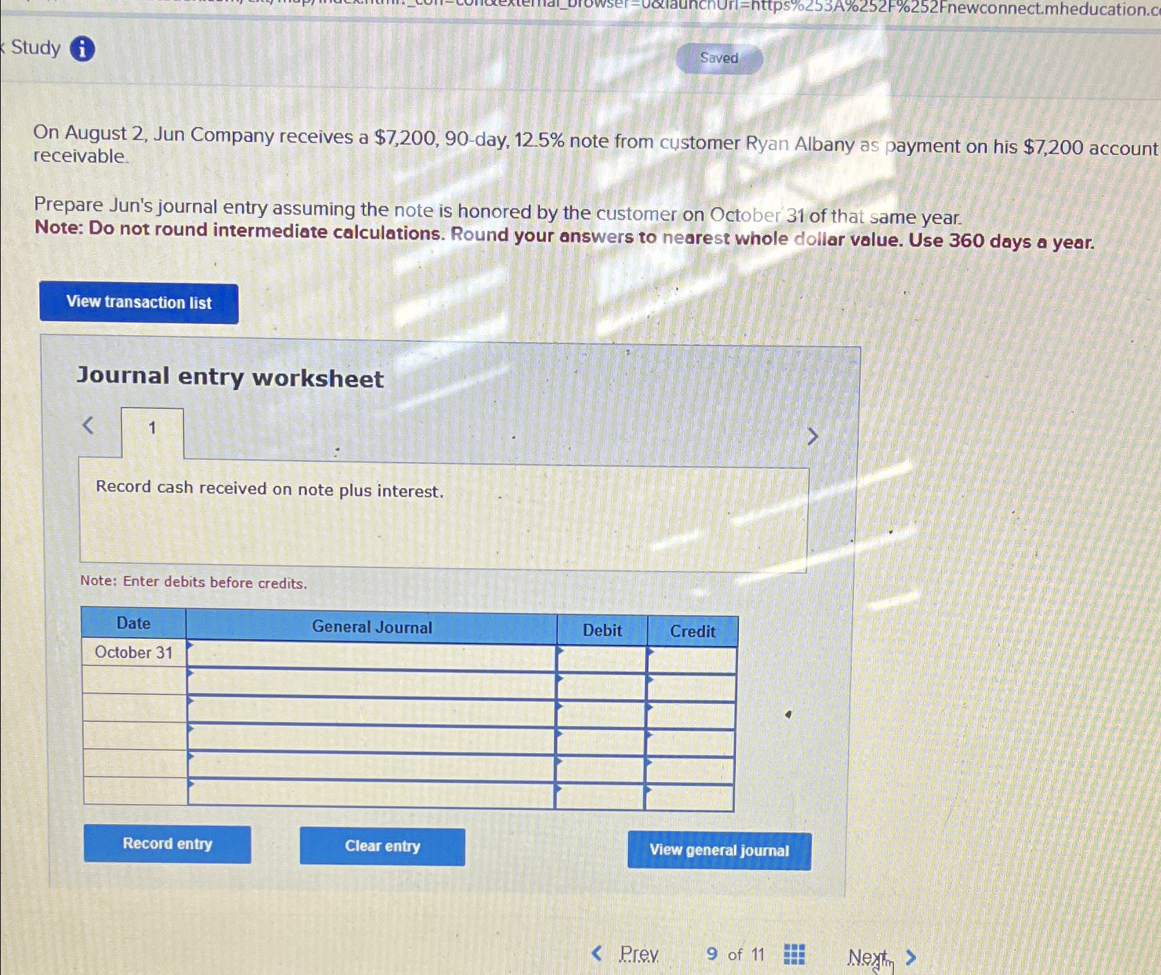  Study Saved On August 2, Jun Company receives a $7,200,90-day, 12.5%