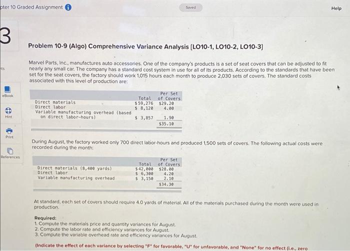  pter 10 Graded Assignment Saved Help Problem 10-9 (Algo) Comprehensive Variance