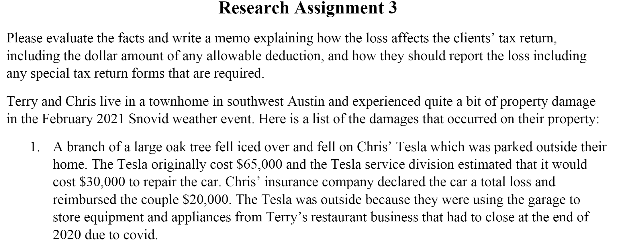  Please evaluate the facts and write a memo explaining how the