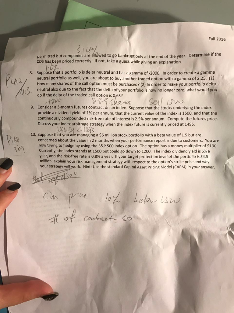 FINALExAM (FIN 480-DERIVATIVES) 1. Assume that you are managing an equity portfolio