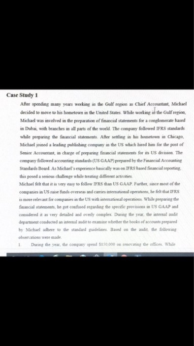  Case Study 1 After spending many years working in the Gulf