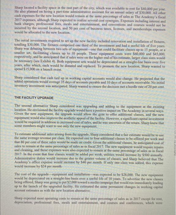 grow the business and enhance profitability. He wanted to determine if it