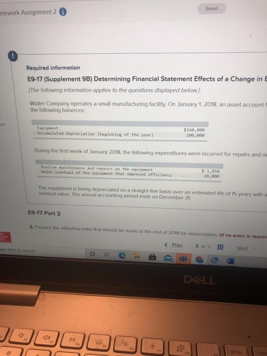  Saved mework Assignment 2 Required information E9-17 (Supplement 9B) Determining Financial