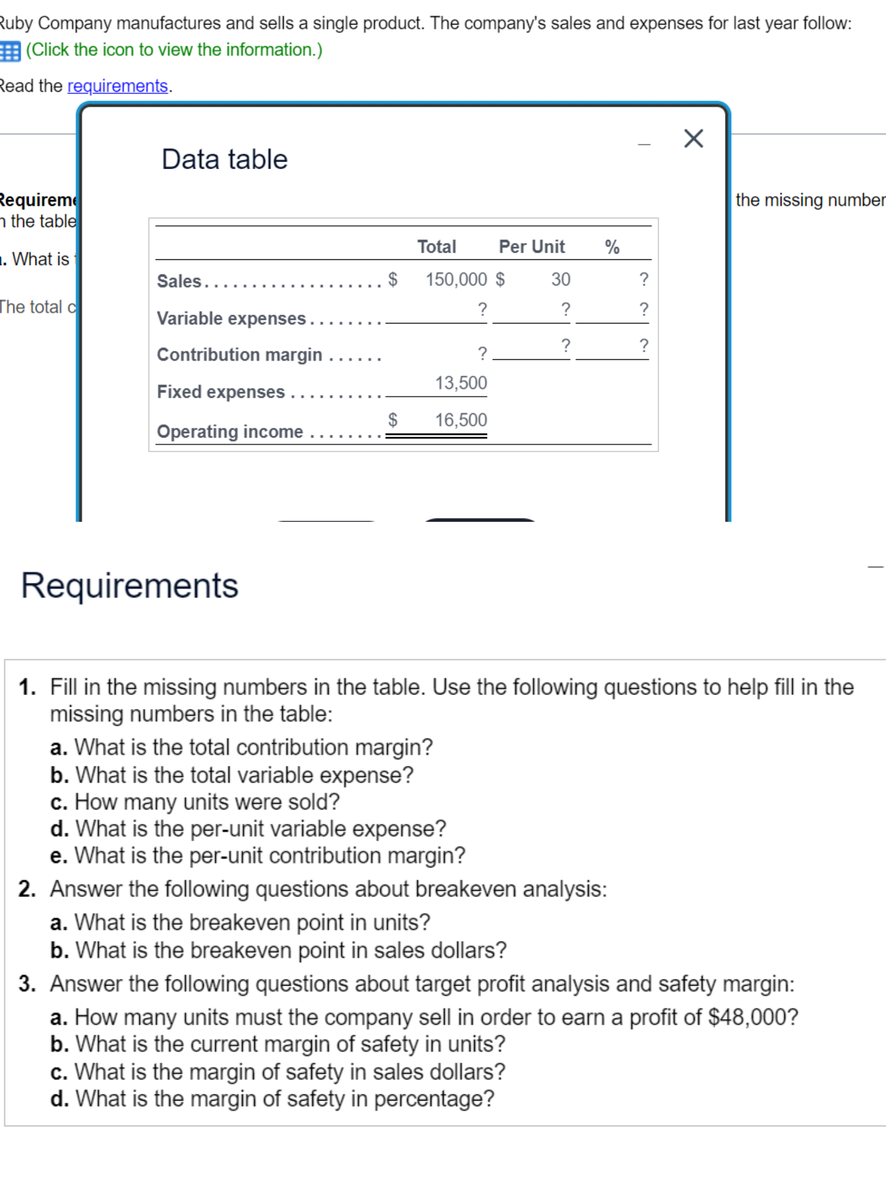  Requirements Fill in the missing numbers in the table. Use the