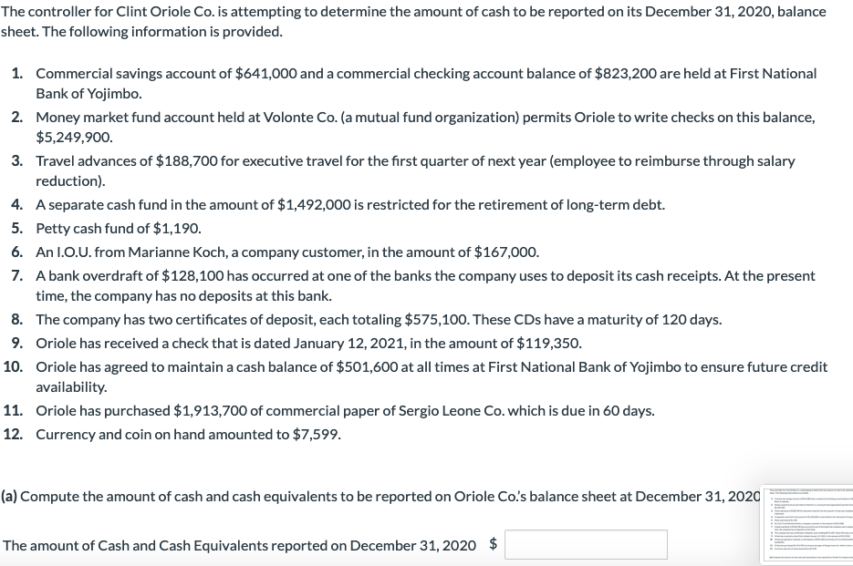  The controller for Clint Oriole Co. is attempting to determine the
