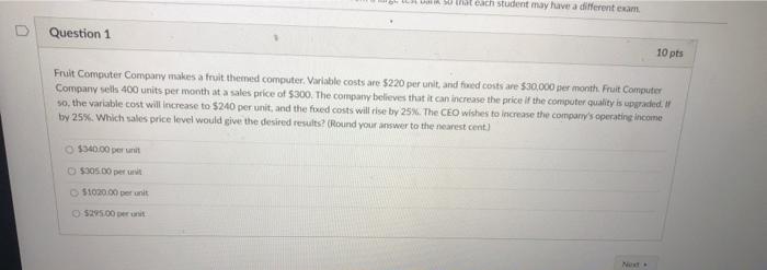 Umat each student may have a different exam Question 1 10