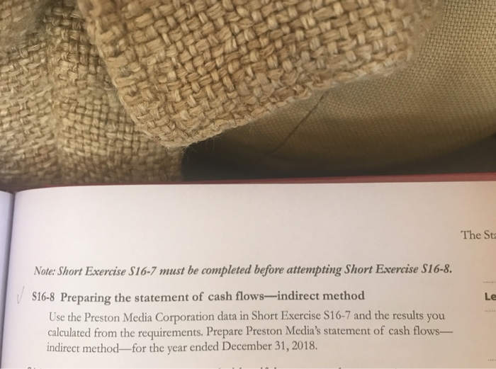  The Sta Note: Short Exercise S16-7 must be completed before attempting