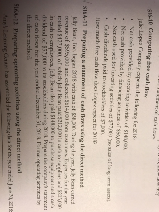 Short Exercise S16-8 S16-8 Preparing the statement of cash flows-indirect method Le