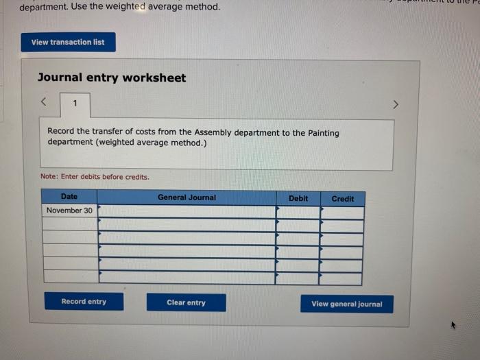 debits before credits. Required: Calculate the Assembly department's equivalent units of production