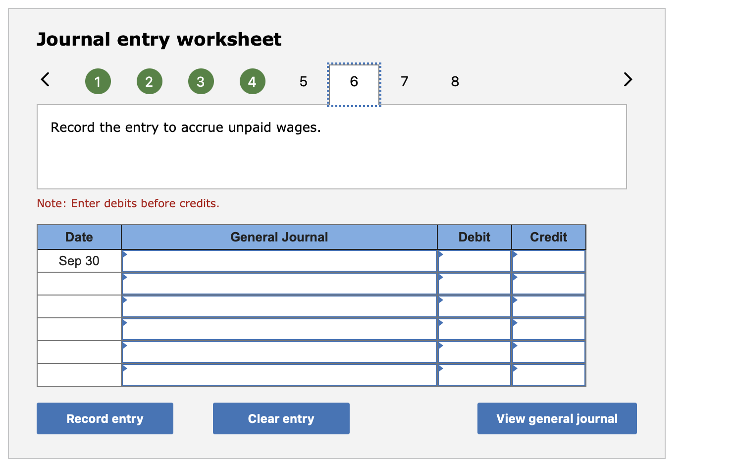accrue unpaid wages. Note: Enter debits before credits. Bill's Boards (BB) is