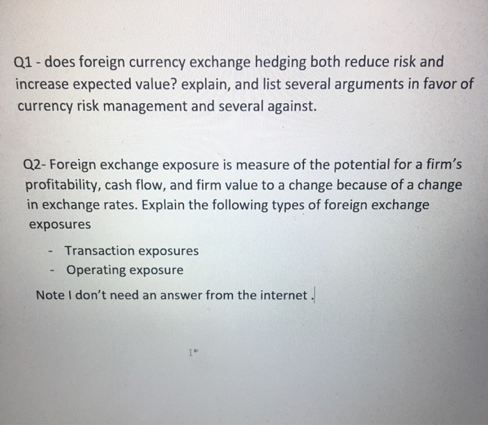  Does foreign currency exchange hedging both reduce risk and increase expected