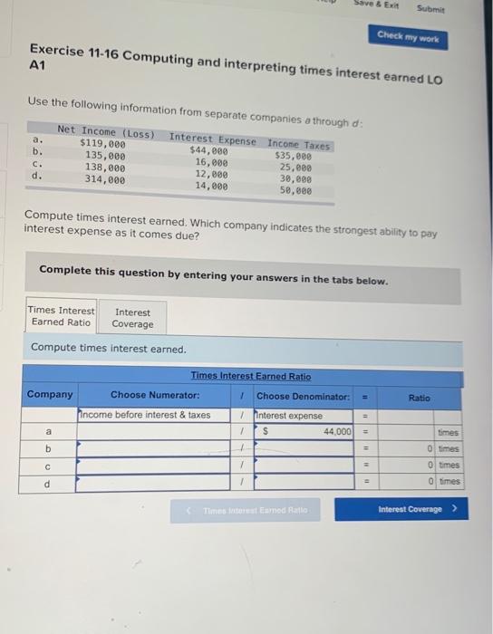  Save & Exit Submit Check my work Exercise 11-16 Computing and