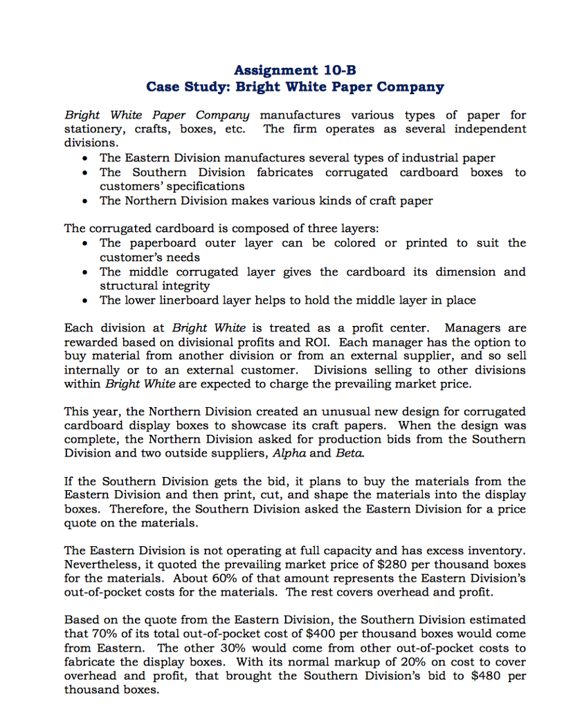  Assignment 10-1B Case Study: Bright White Paper Company Bright White Paper
