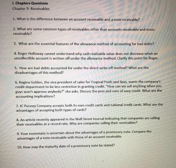  answer 4,6,7,8,9,10 1. Chapters Questions Chapter 9- Receivables 1. What is