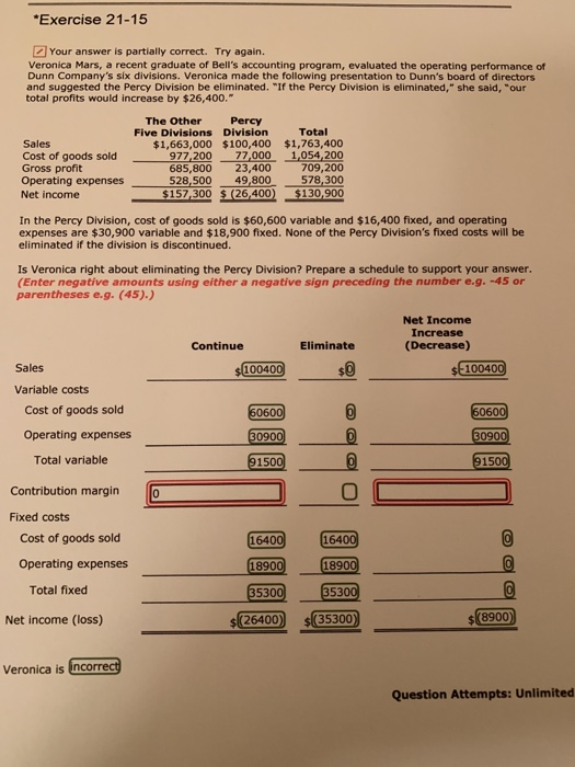  Exercise 21-15 Your answer is partially correct. Try again. Veronica Mars,