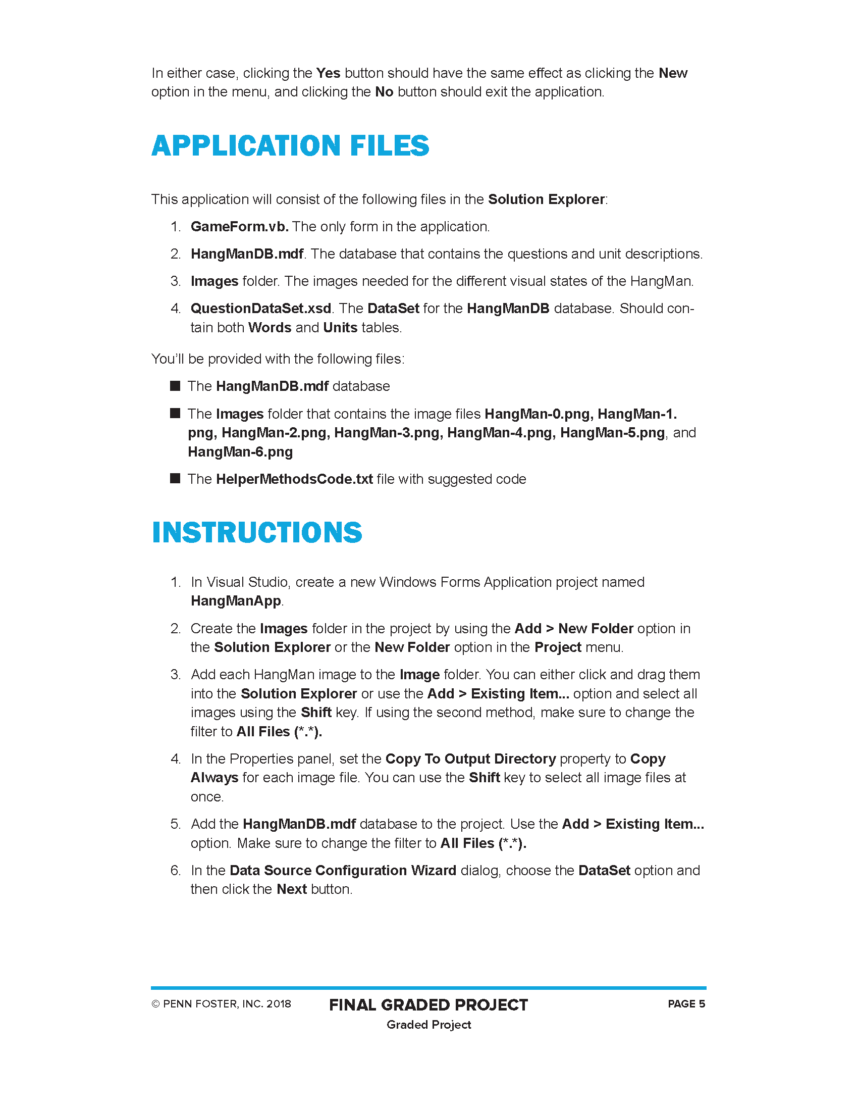  1. In Visual Studio, create a new Windows Forms Application project