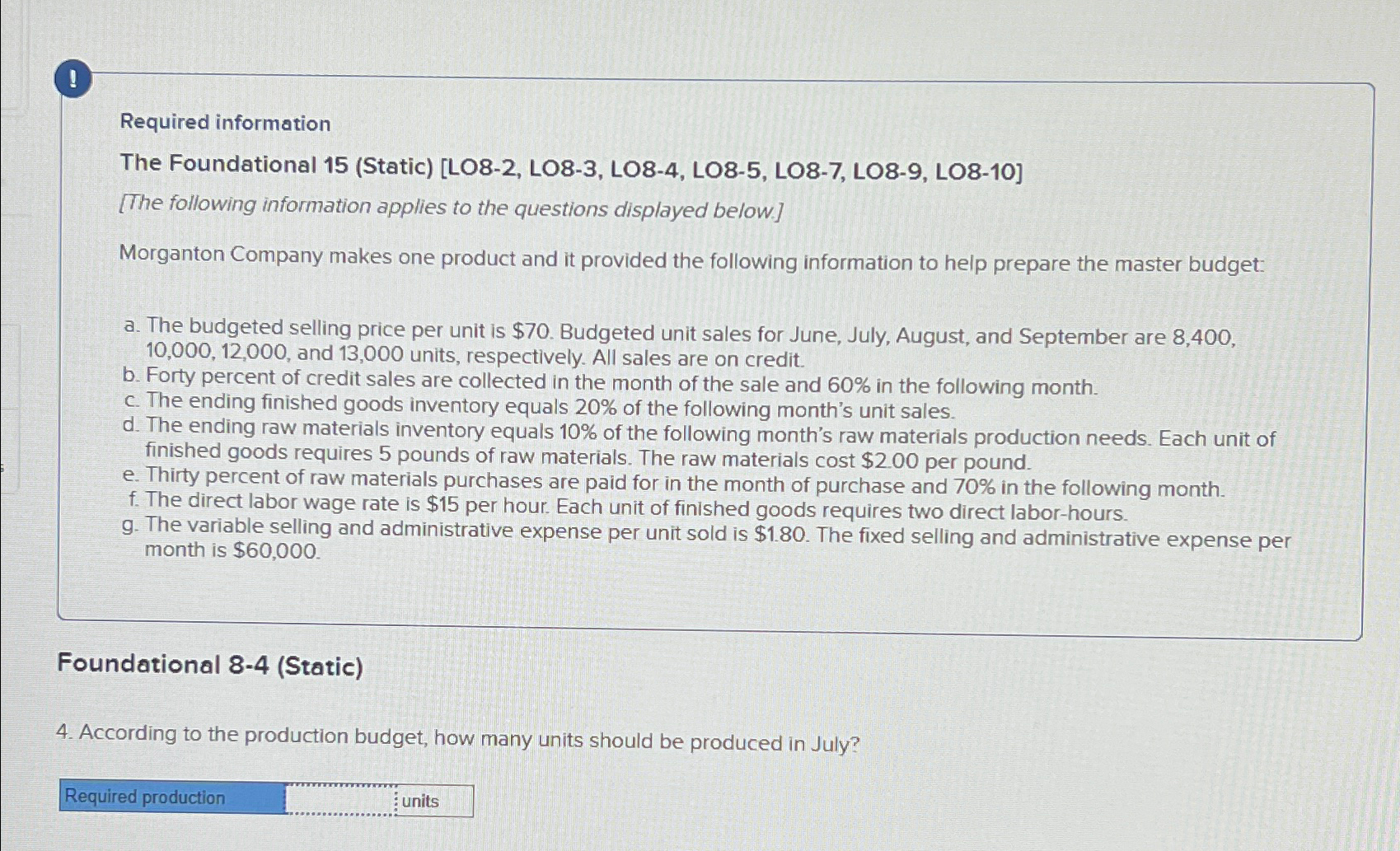  ! Required information The Foundational 15(Static)[LO8-2, LO8-3, LO8-4, LO8-5, LO8-7, LO8-9,
