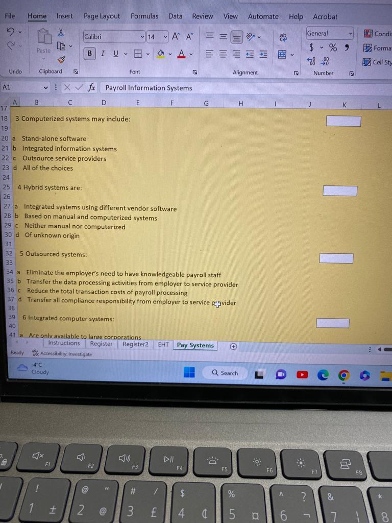 time worked. There are no allowances or taxable benefits. All employees contribute