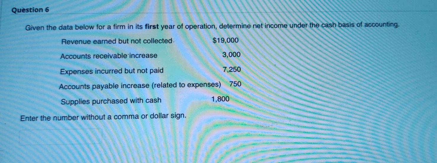 Question 6 Given the data below for a firm in its