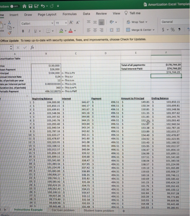 interest of 15 year loan. Problem #2 Ashley decides to go to