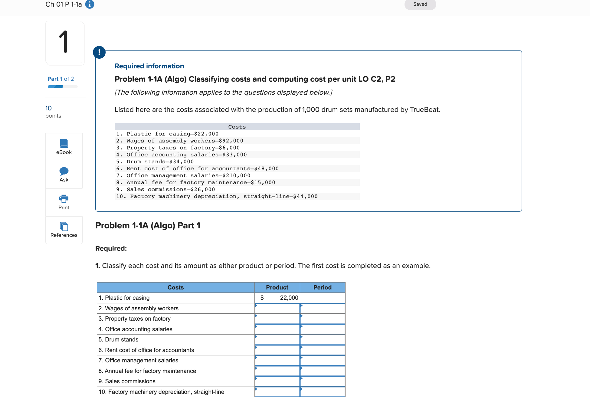  Required information Problem 1-1A (Algo) Classifying costs and computing cost per