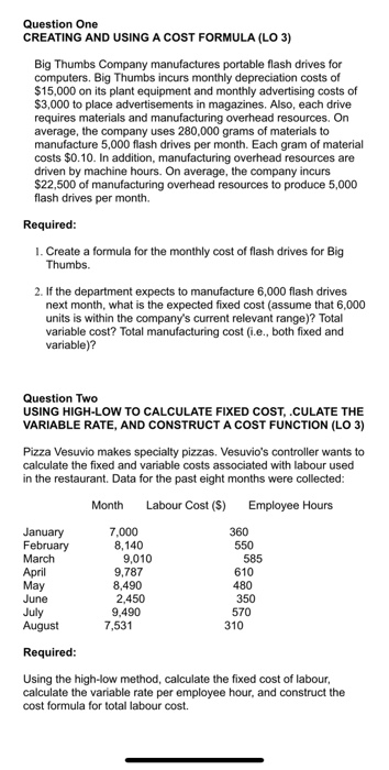  Question One CREATING AND USING A COST FORMULA (LO 3) Big