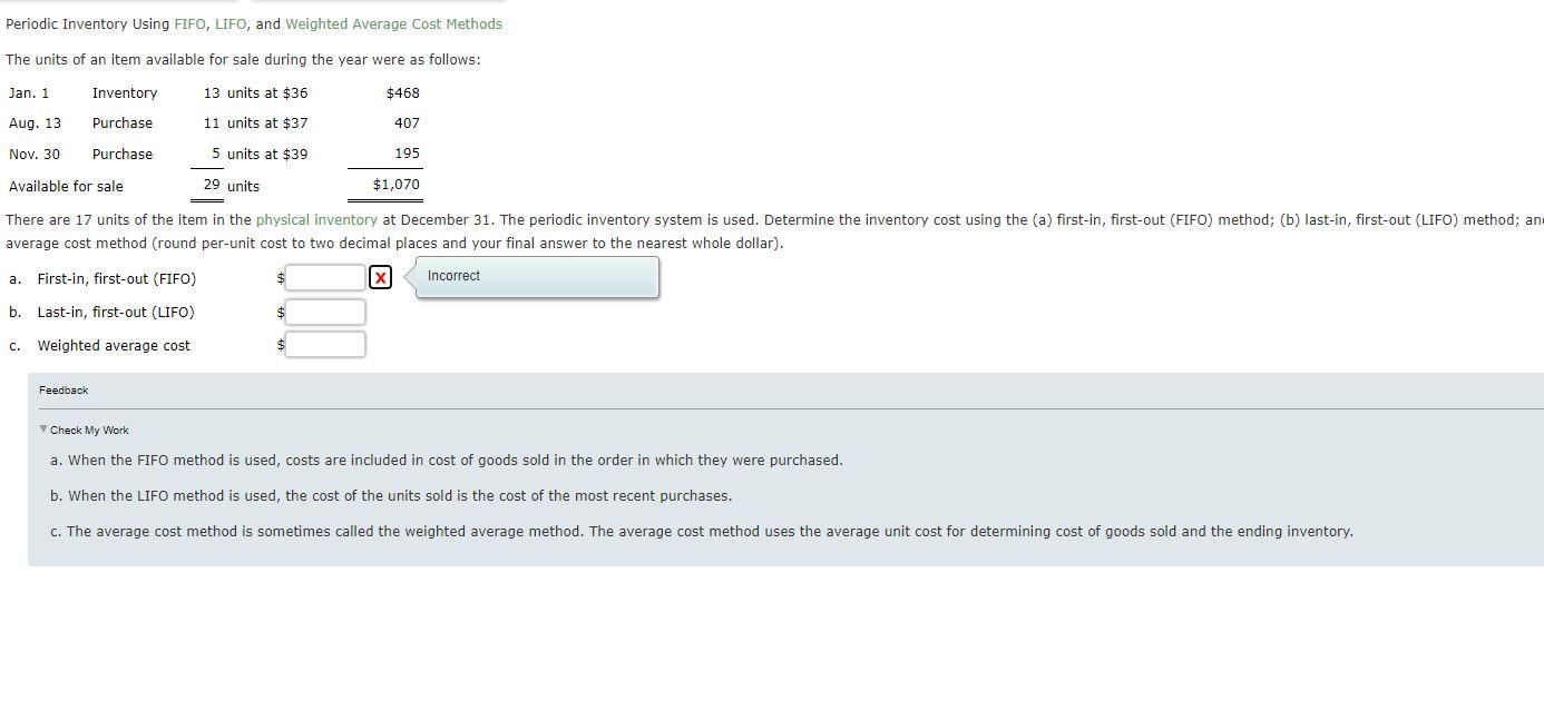 Periodic Inventory Using FIFO, LIFO, and Weighted Average Cost Methods The