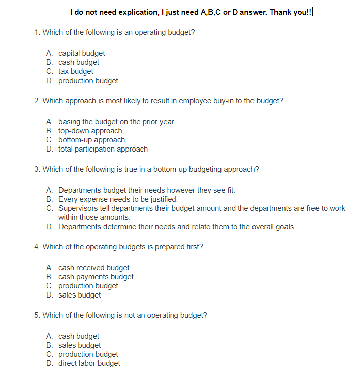  I do not need explication, I just need A,B,C or D