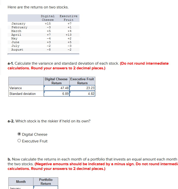 just need B. ty Here are the returns on two stocks